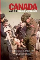 Cover Art for 9781554586295, Canada & the Second World War by Geoffrey Hayes