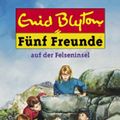 Cover Art for 9783570212202, Fünf Freunde 06. Fünf Freunde auf der Felseninsel. ( Ab 10 J.). by Enid Blyton