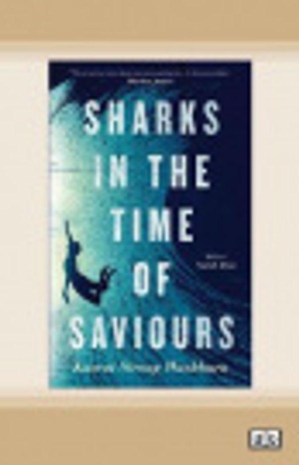 Cover Art for 9780369338259, Sharks in the Time of Saviours by Washburn, Kawai Strong