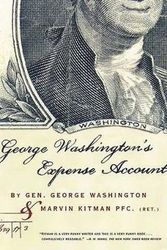 Cover Art for 9780802137739, George Washington's Expense Account by Marvin Kitman