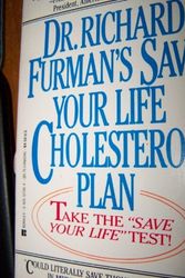 Cover Art for 9780425127353, Dr Richard Furman's Save Your Life Cholesterol Plan by Richard Furman