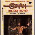 Cover Art for 9780812514018, Conan Destroyer by Robert Jordan