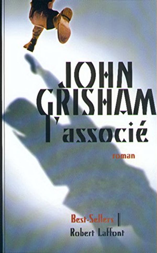 Cover Art for 9782221077986, L'Associ� by John Grisham