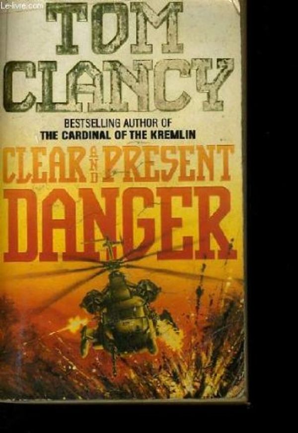 Cover Art for 9782738204950, Clear and Present Danger by Tom Clancy