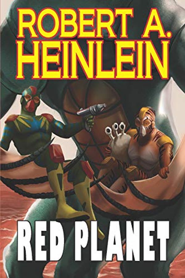 Cover Art for B07HY63RHH, Red Planet by Robert A. Heinlein