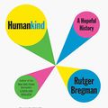 Cover Art for 9781549159848, Humankind by Rutger Bregman