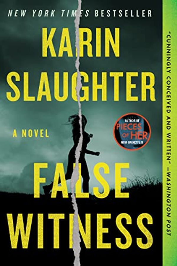 Cover Art for B08LVSC93V, False Witness: A Novel by Karin Slaughter