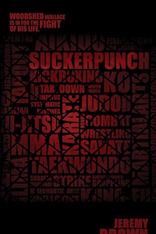 Cover Art for 9781605422251, Suckerpunch by Jeremy Brown