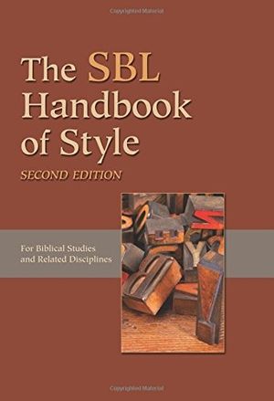 Cover Art for 9781589839649, Sbl Handbook of Style by Society of Biblical Literature