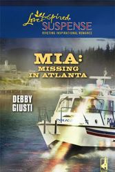 Cover Art for 9780373442843, MIA: Missing in Atlanta by Debby Giusti