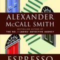 Cover Art for 9780307275974, Espresso Tales by Alexander McCall Smith
