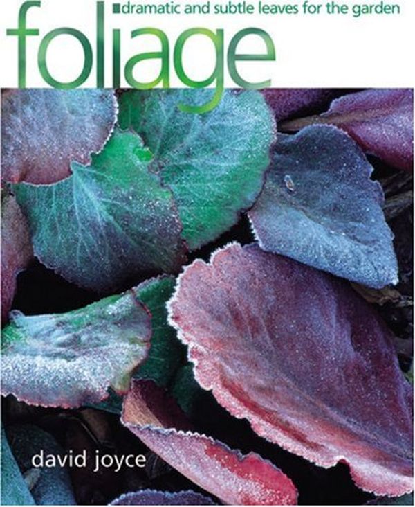 Cover Art for 9781903845714, Foliage by David Joyce