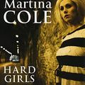 Cover Art for 9781445001951, Hard Girls by Martina Cole