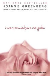 Cover Art for 9780451211200, I Never Promised You a Rose Garden [Mass Market Paperback] by Joanne Greenberg