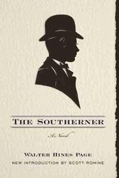 Cover Art for 9781570037290, The Southerner by Walter Hines Page