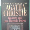Cover Art for 9788804397618, Quattro casi per Hercule Poirot by Agatha Christie