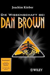 Cover Art for 9783527504176, Die Wissenschaft Bei Dan Brown by Joachim Körber