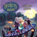 Cover Art for 9780439306089, The Moon Scroll by Tony Abbott