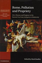 Cover Art for 9781107014435, Rome, Pollution and Propriety by Mark Bradley