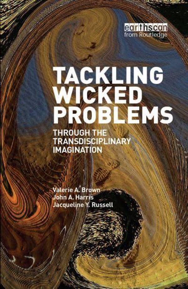 Cover Art for 9781844079247, Tackling Wicked Problems by Valerie A. Brown