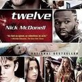 Cover Art for 9780802144676, Twelve by Nick McDonell