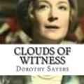 Cover Art for 9781540367556, Clouds of Witness by Dorothy L. Sayers