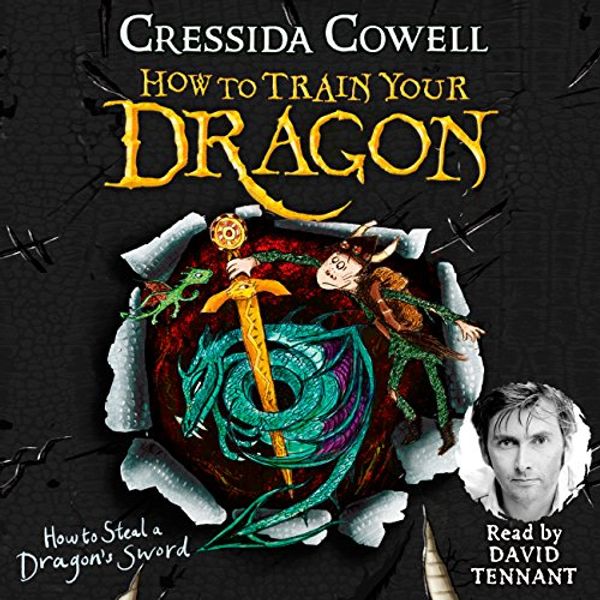 Cover Art for B00NPBD7ZG, How to Steal a Dragon's Sword: How to Train Your Dragon, Book 9 by Cressida Cowell