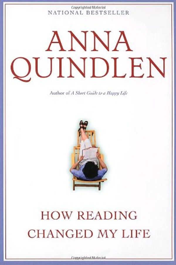 Cover Art for 9781568659619, How Reading Changed My Life, by Anna Quindlen