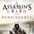 Cover Art for B002XGICOK, Renaissance: Assassin's Creed Book 1 by Oliver Bowden