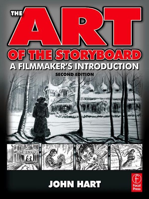 Cover Art for 9781136133589, The Art of the Storyboard by John Hart