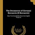 Cover Art for 9780530691497, The Decameron of Giovanni Boccaccio (Il Boccaccio): Now First Completely Done Into English Prose An by John Payne