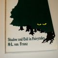 Cover Art for 9780882141091, Shadow and Evil in Fairy Tales by Marie-Luise Von Franz