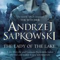 Cover Art for 9781473211605, The Lady of the Lake by Andrzej Sapkowski
