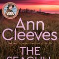 Cover Art for 9781529050172, The Seagull: A Vera Stanhope Novel 8 by Ann Cleeves