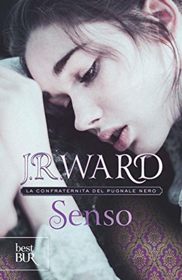 Cover Art for B00S8J9916, Senso (La Confraternita del Pugnale Nero Vol. 4) (Italian Edition) by J.r. Ward
