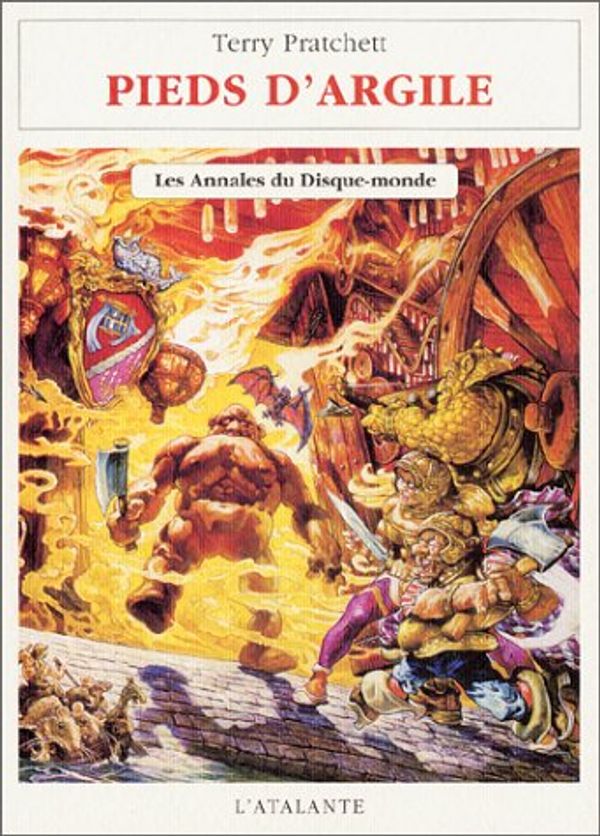 Cover Art for 9782841721993, Les Annales du Disque-Monde, tome 19 : Pieds d'argile (French Edition) by Terry Pratchett