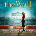 Cover Art for 9780008462918, The Girl Behind the Wall by Mandy Robotham