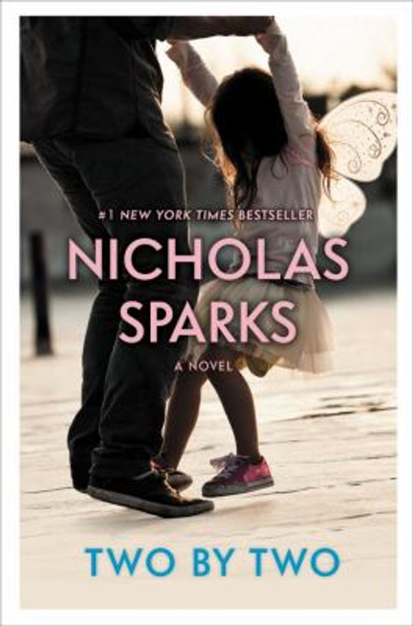 Cover Art for 9781455520695, Two by Two by Nicholas Sparks