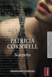 Cover Art for 9789021012568, Scarpetta / druk 7 by Patricia D. Cornwell