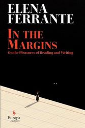 Cover Art for 9781432895464, In the Margins: On the Pleasures of Reading and Writing by Elena Ferrante