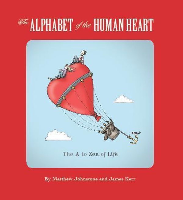 Cover Art for 9781780339856, The Alphabet of the Human Heart by Matthew Johnstone