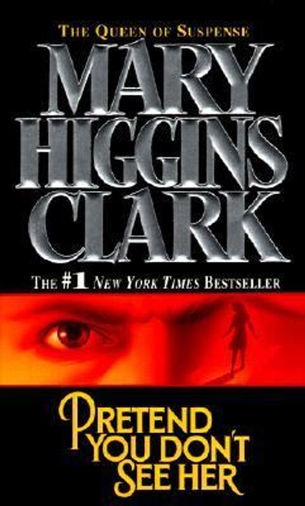 Cover Art for 9780613085809, Pretend You Don't See Her by Mary Higgins Clark