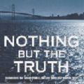 Cover Art for 9780747259763, Nothing But the Truth by John Lescroart