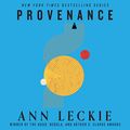 Cover Art for B0753HV21Y, Provenance by Ann Leckie