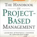 Cover Art for 9785551934141, The Handbook of Project-based Management : Leading Strategic Change in Organizations by Turner, J. Rodney