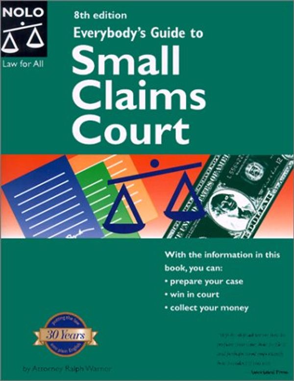 Cover Art for 9780873374866, Everybody's Guide to Small Claims Court by Ralph E. Warner