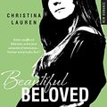 Cover Art for B00SLASU80, Beautiful Beloved (NEW ROMANCE) (French Edition) by Christina Lauren