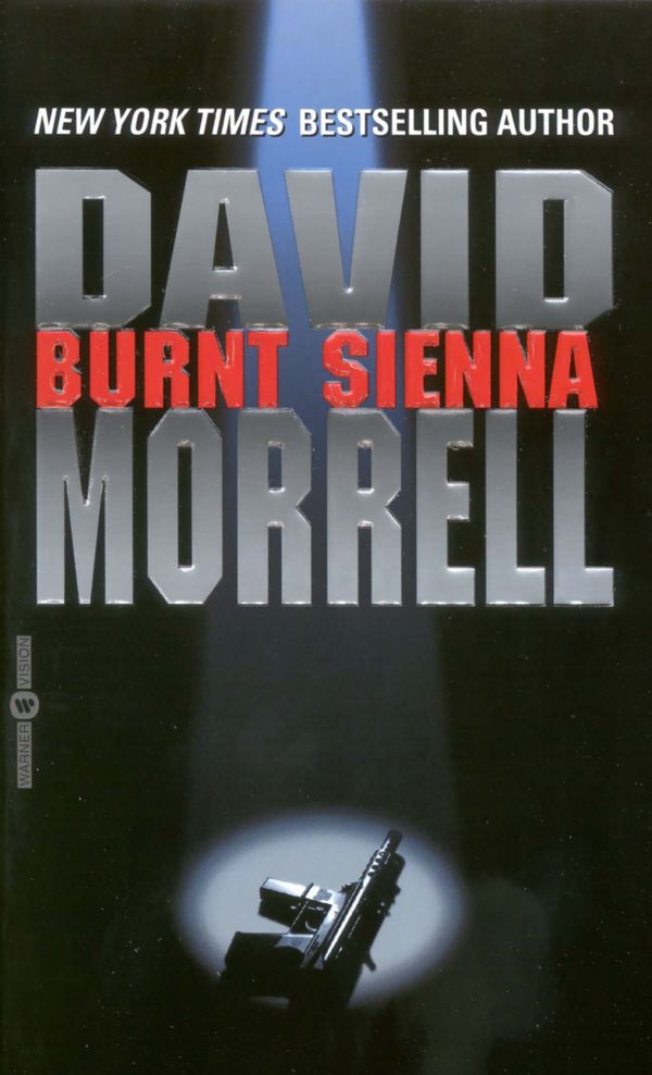 Cover Art for 9780759523425, Burnt Sienna by David R. Morrell