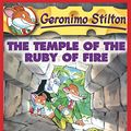 Cover Art for B005HE2OK8, The Temple of the Ruby of Fire (Geronimo Stilton #14) by Geronimo Stilton