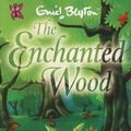 Cover Art for B015X50JAW, The Enchanted Wood by Blyton, Enid(January 1, 2002) Paperback by Enid Blyton